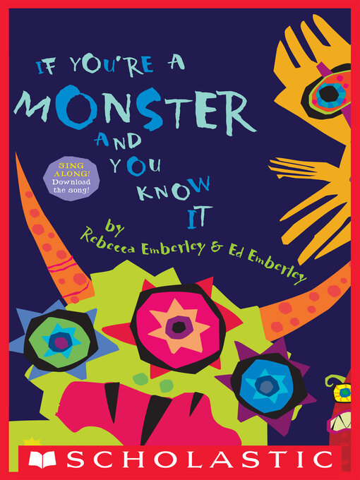 Title details for If You're a Monster and You Know It by Rebecca Emberley - Wait list